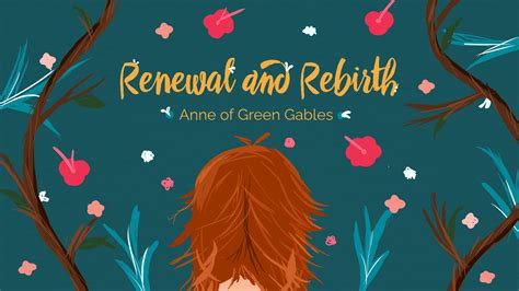 Refreshing Books On Renewal And Rebirth Anne Of Green Gables