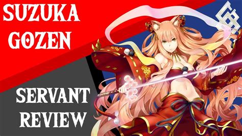 Suzuka Gozen Servant Review Fate Grand Order en Español YouTube