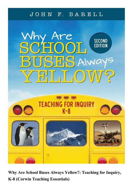 Ppt Downloa T Why Are School Buses Always Yellow Teaching For Inquiry