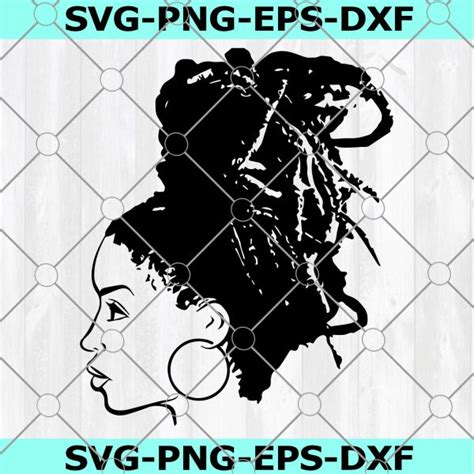 black woman svg dreadlocks svg african american svg svg cutting file eps dxf png