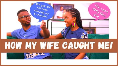How My Wife Caught Me Episode 135 Theohemgees Youtube