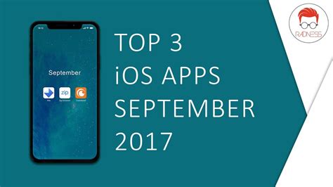 Top 3 Ios Apps September 2017 Youtube