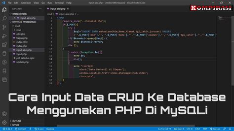 Cara Input Data Crud Ke Database Menggunakan Php Di Mysqli