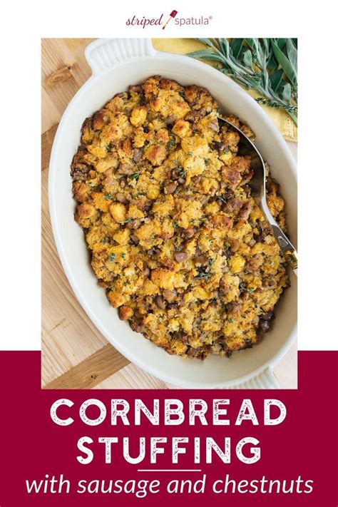 Cornbread Stuffing With Sausage And Chestnuts Recipe Delicious