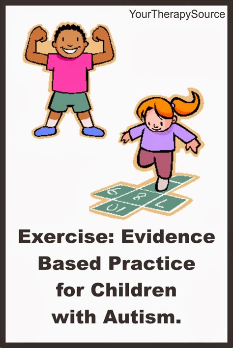 New Updates On Evidence Based Practice For Individuals With Autism
