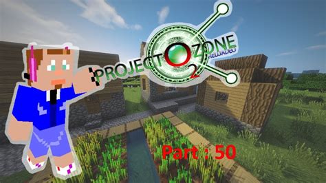 Minecraft Project Ozone 2 Part 50 The Setup Youtube