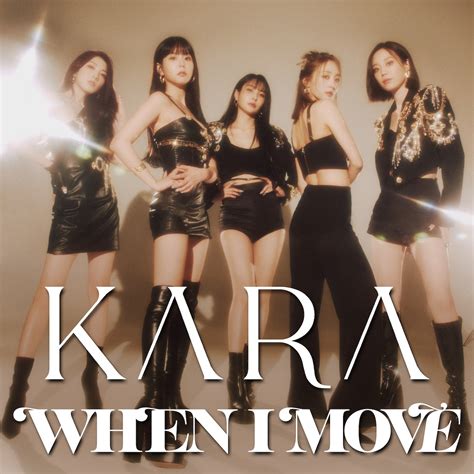 kara、新曲「when i move」日本語ver を配信＆mvのプレミア公開が決定 ジヨン「歌って踊ってそれ自体が幸せと言うか、不思議な気持ちになりました」 spice エンタメ
