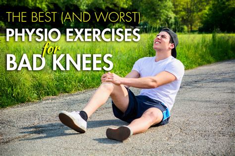 The Best And Worst Physio Exercises For Bad Knees Activegear