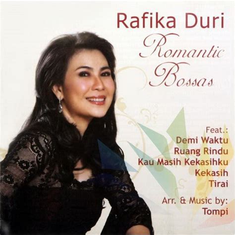 Rafika Duri The Album Romantic Bossas ~ Music Top Ten