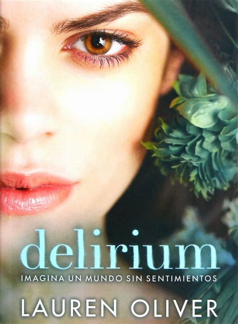 If you want the best of the best, these five star books won't disappoint. Delirium (Lauren Oliver)