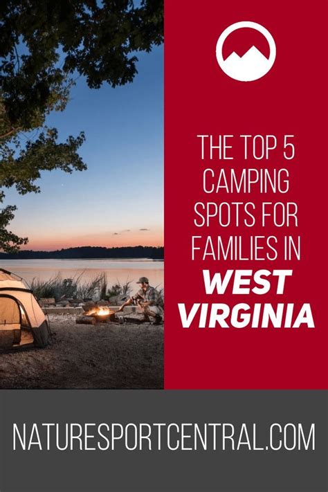 The 5 Best Camping Spots For Families In West Virginia Camping Spots
