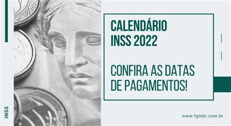 Calendário INSS Confira as datas de pagamentos FGTS BR