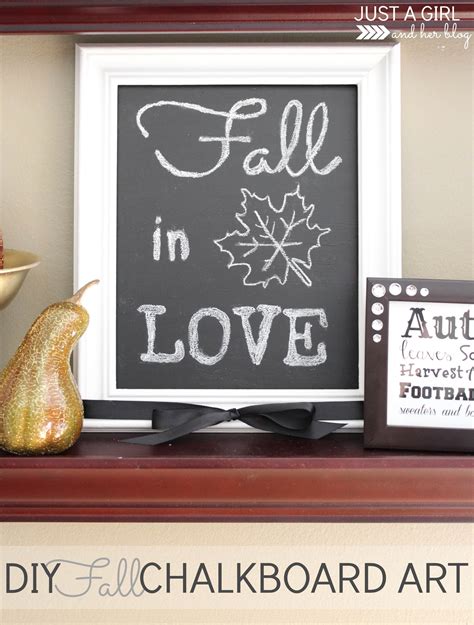 Diy Fall Chalkboard Art Just A Girl And Her Blog