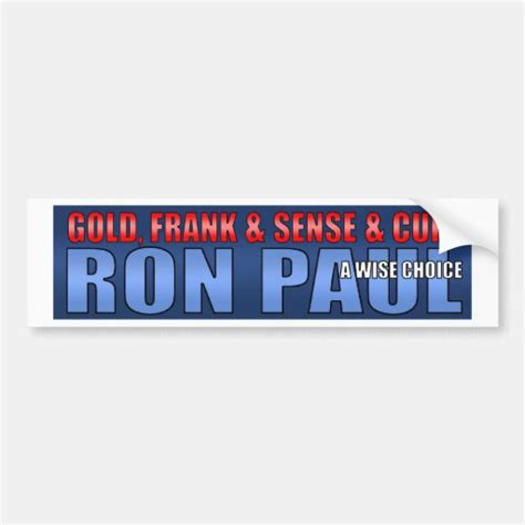 Ron Paul 2012 Presidential Campaign Bumper Sticker Zazzle