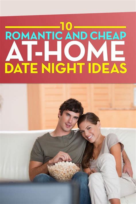 10 Romantic At Home Date Night Ideas At Home Date Nights Date Night Frugal Wedding