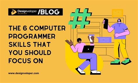 6 Best Computer Programmer Skills That You Should Focus On