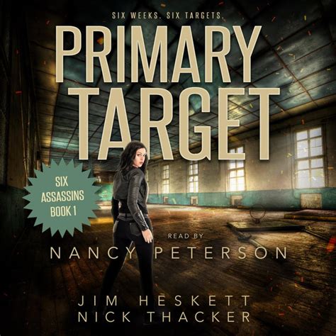 Primary Target By Nick Thacker And Jim Heskett Audiobook