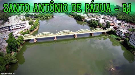 Santo Antônio De Pádua Rio De Janeiro Youtube