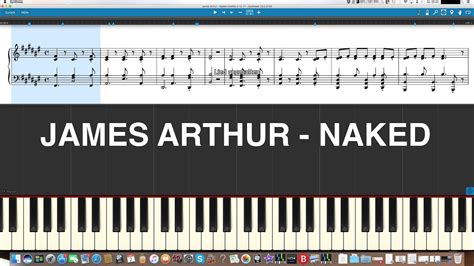 James Arthur Naked Piano Tutorial Instrumental Cover Youtube