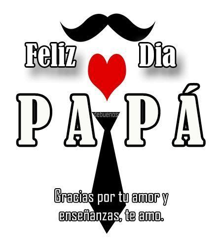 Feliz Dia Papa Gracias Por Tu Amor