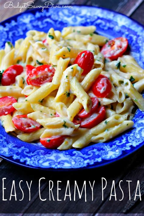 easy creamy pasta recipe budget savvy diva