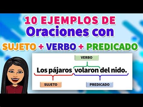 Ejemplos De Oraciones Con Sujeto Verbo Predicado I Sujeto Verbo