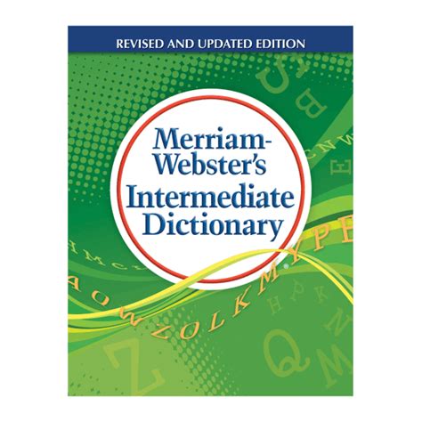 Merriam Websters Intermediate Dictionary Grades 5 8