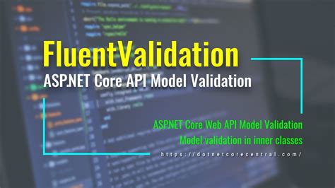 Using Fluentvalidation In Asp Net Web Api For Model Validation