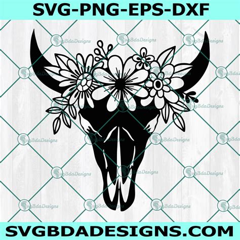Cow Skull With Flowers Svg Cow Skull Svg Cow Skull Floral Svg Svgbdadesigns