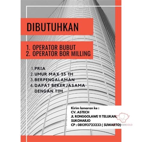 Silakan pilih lowongan pekerjaan bandar lampung dan yang berkaitan dan sesuai dengan kemampuan anda berikut ini. Lowongan Kerja Operator Bubut CV Astech di Solo - INFO ...