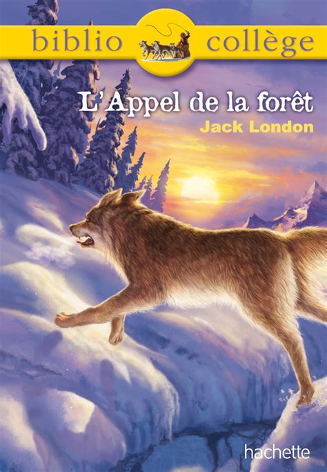 Lappel De La Forêt De Jack London Jcsatanasfrjcsatanasfr