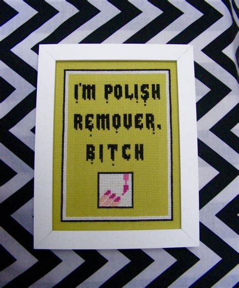 Check out our favorite cross stitch patterns with funny quotes love rupaul's drag race? Cross-Stitch Pattern - RuPaul's Drag Race: Polish Remover ...
