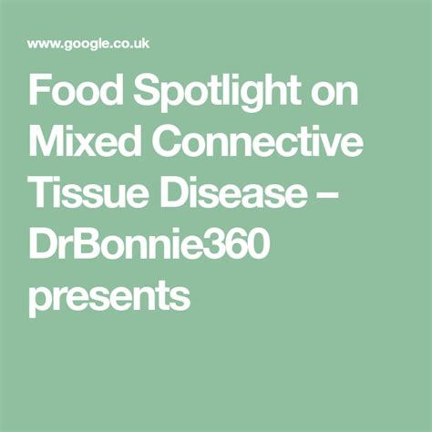 Mixed Connective Tissue Disease Diet Autoimmune Connect Mixed