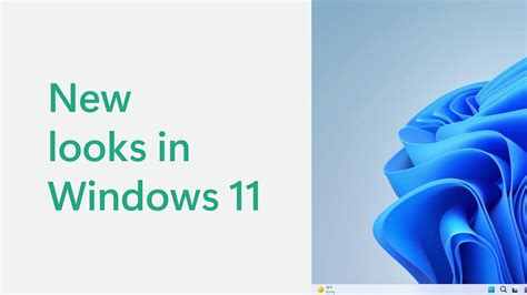 Meet Windows 11 A Whole New Look Youtube
