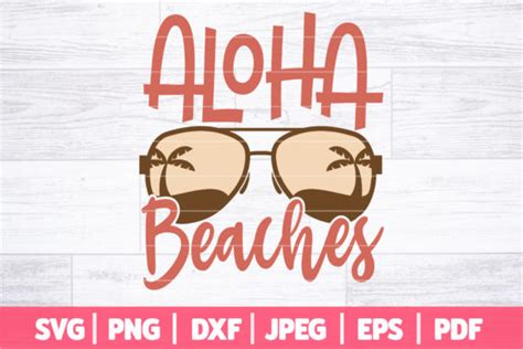 Aloha Beaches SVG Funny Summer SVG Graphic By SouthernDaisyDesign
