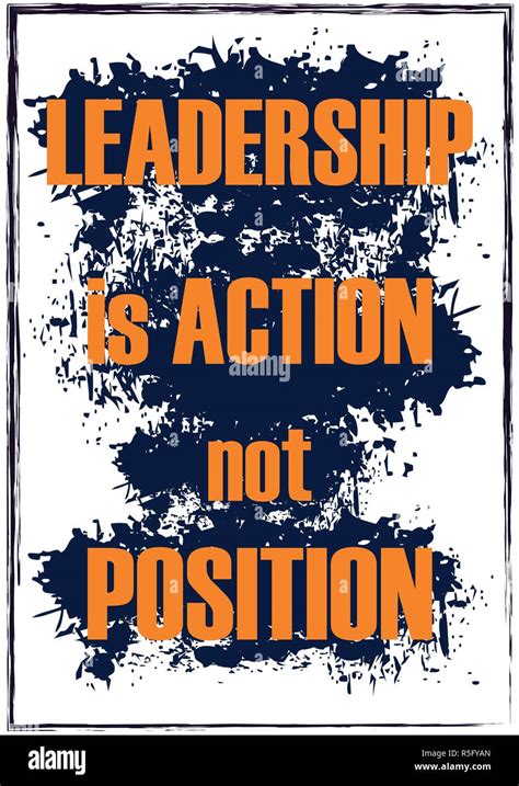 Inspiring Quote Leadership Is Action Not Position Vector Illustration