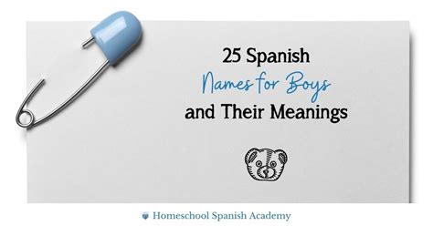 25 Spanish Names For Boys And Their Meanings Which One Is For Yours