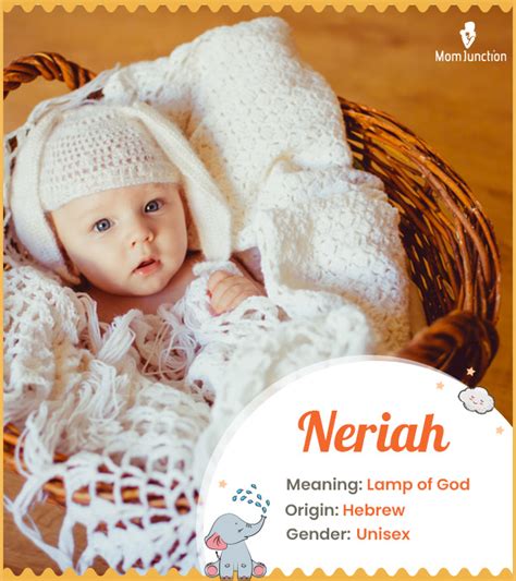 Neriah Name Meaning Origin History And Popularity Momjunction