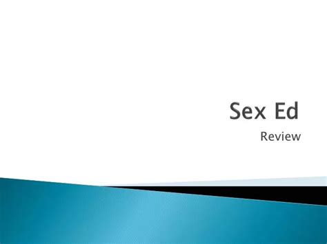 Ppt Sex Ed Powerpoint Presentation Free Download Id4474414