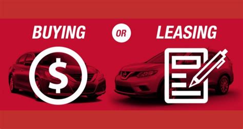 Buying Vs Leasing A Vehicle Advantages And Disadvantages