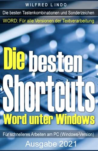 Die Besten Shortcuts Für Word Unter Windows Die Wichtigsten