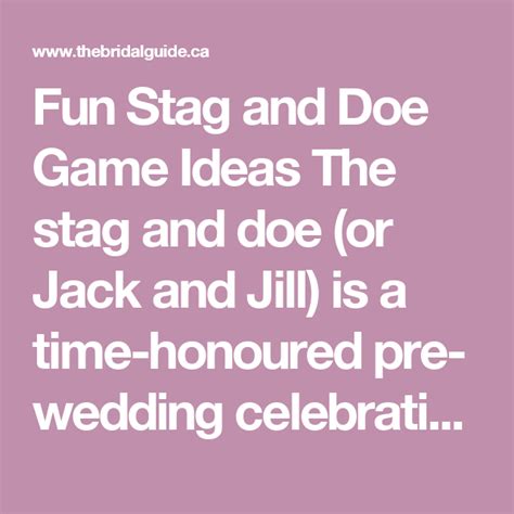 Fun Stag And Doe Game Ideas The Stag And Doe Or Jack And Jill Is A