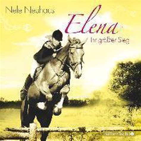 Elena Ein Leben Für Pferde Ihr Größter Sieg Audiobook Cd Album