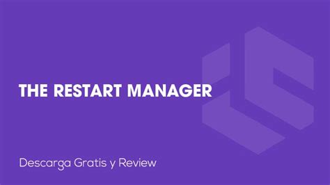 The Restart Manager Descarga Gratis Y Review
