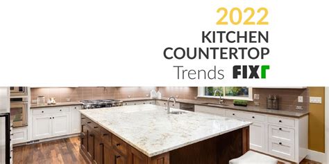 The Biggest Kitchen Countertop Trends In 2022