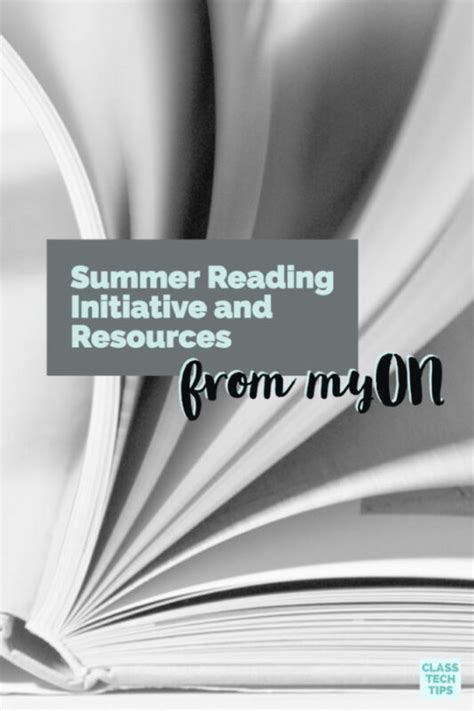 Summer Reading Initiative And Resources From Myon Class Tech Tips