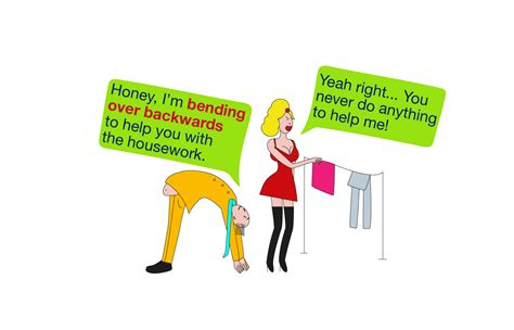 Bend Over Backwards Idiom Meaning Examples Use In Context