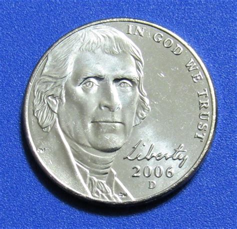 2006 D 5 Cents Jefferson Nickel Uncirculated From Mint Roll For