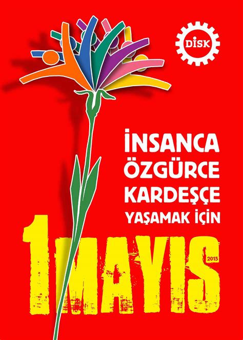 Taşları anıta çeviren her işçinin 1 mayıs i̇şçi ve emekçi bayramı kutlu olsun! İnsanca, özgürce, kardeşçe yaşamak için 1 Mayıs'a - DİSK