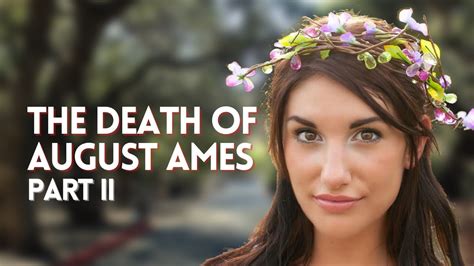 The Death Of August Ames Part Ii August Ames Documentary Youtube